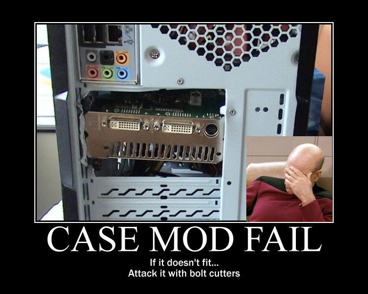 Case mod fail